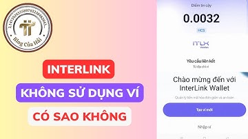 Interlink - Không Giao Dịch Trên Ví ITLX Có Được Trả ITLG Đã Xác Minh Không l Blog Của Hải