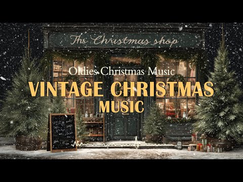 Old Christmas Songs From The 50s 60s Vintage Christmas Playlist Classic Christmas Songs