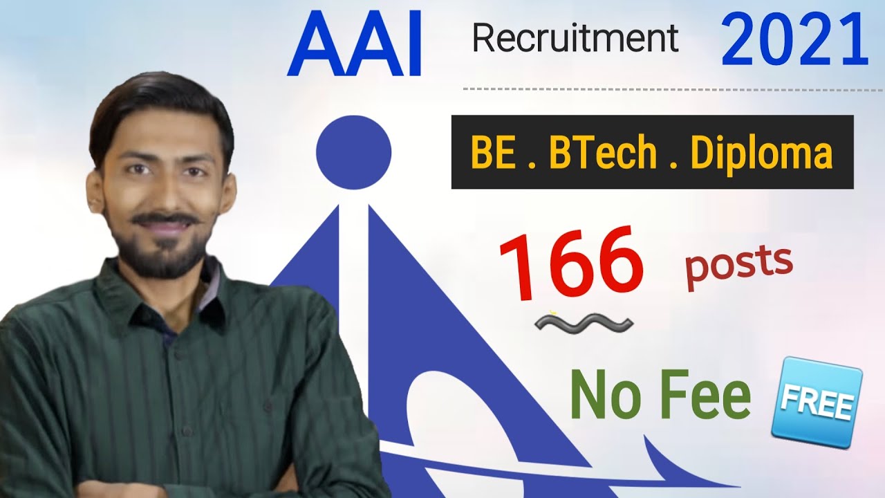 AAI recruitment 2021 🔥  BE/BTech/Diploma | No Exam , No Fees | Airport Authority of India latest JOB