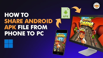 How to Share Android APK  File from Phone to PC