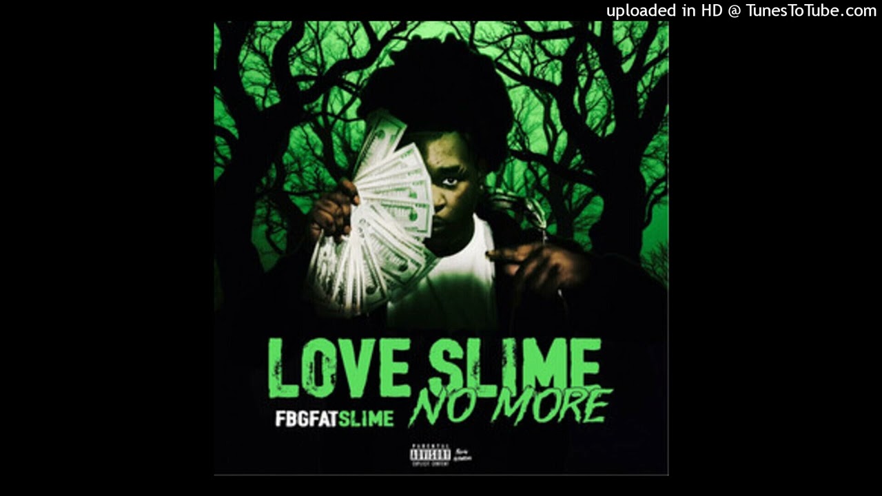[FREE] Fbg fatslime sample type beat - love slime no more