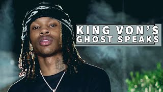 KING VON'S GHOST SPEAKS TO ME FROM CRIME SCENE | He tells us what happened!!!