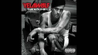 Yelawolf - Pop the trunk