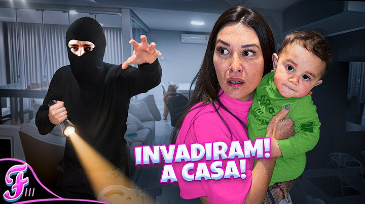 INVADIRAM NOSSA CASA! *Susto - Fran Japa