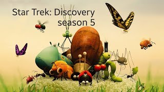 Star Trek Discovery • season 5 • Minuscule version