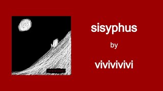 vivivivivi - sisyphus (Full Album)