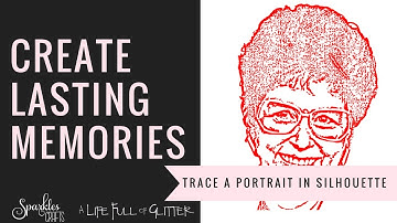 Trace a Portrait in Silhouette