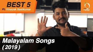best-5-malayalam-songs-of-2019---vinayak-sasikumar-ist-radio-mango-best-five