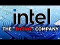 The "Dying" Company | Intel Stock Analysis