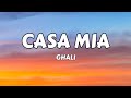 Ghali - CASA MIA (Lyrics)