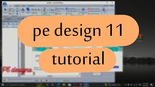 pe design 11 tutorial