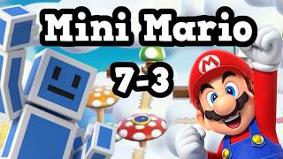 7-3 Mini Mushroom Challenge: New Super Mario Bros. Wii