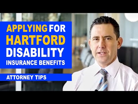 Legal Tips For Applying For Hartford Disability Insurance Benefits