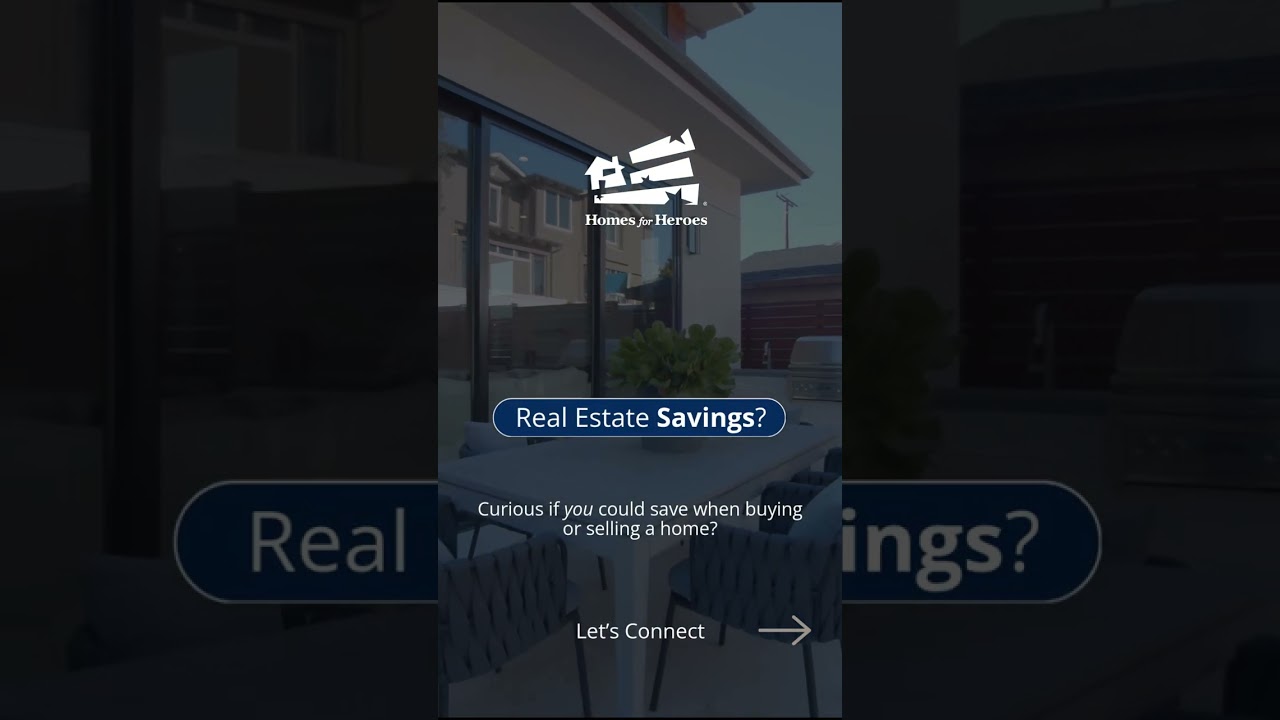 Real Estate Savings with Homes for Heroes