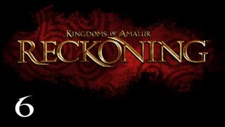 Прохождение Kingdoms of Amalur: Reckoning - Часть 6 — Красный зуб и коготь / Повторная расплата Прохождение Kingdoms of Amalur: Reckoning - Часть 6 — Красный зуб и коготь / Повторная расплата
