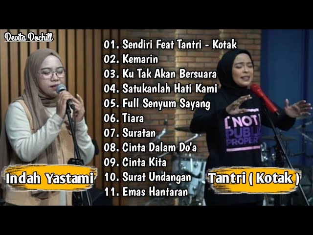 Sendiri - Indah Yastami Feat Tantri ( Kotak ) Full Album Paling Top class=