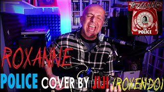 The Police - Roxanne | Guitar & vocals live cover by Jiji (Roxendo)