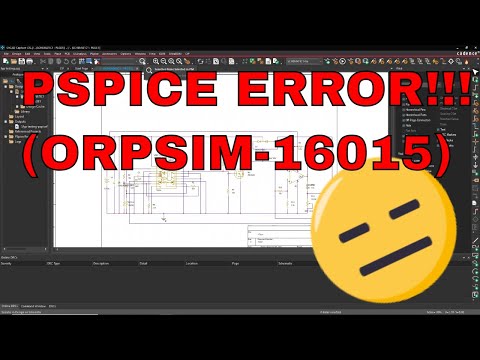 ERROR(ORPSIM-16015) SOLUTION - PSPICE Tutorial for Beginners