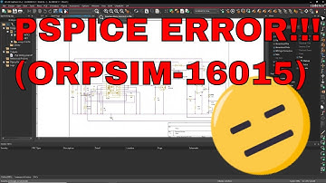 ERROR(ORPSIM-16015) SOLUTION - PSPICE Tutorial for Beginners