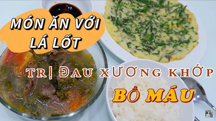 Hướng dẫn chế biến món mai lá lốt