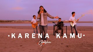 KARENA KAMU - Geisha | Cover By Rona Sintiana