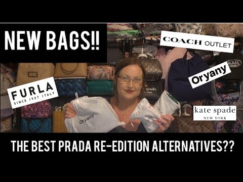 New Bags!! 👜 The Best Prada Re-Edition Alternatives?? 🔥 Coach, Furla,  Kate Spade, Oryany - YouTube