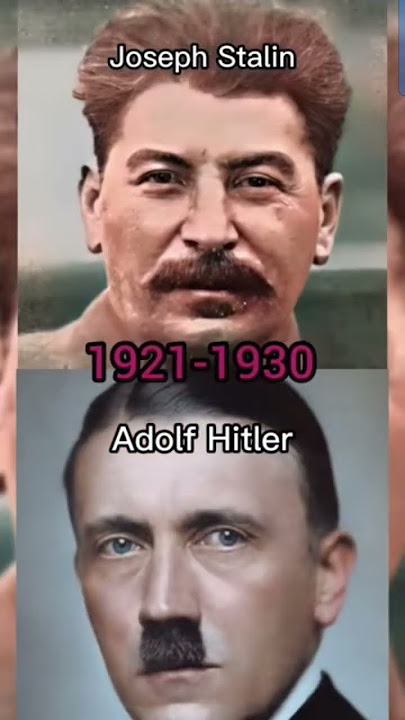 Dictator's evolution/age Hitler and Stalin