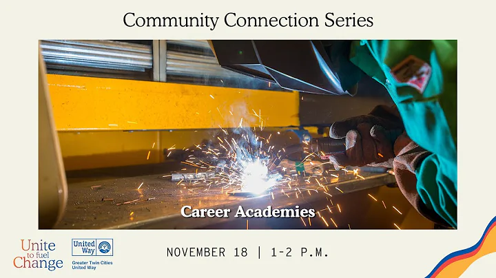 Community Connection Series: Career Academies