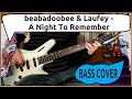 beabadoobee &amp; Laufey - A Night To Remember | Bass Cover