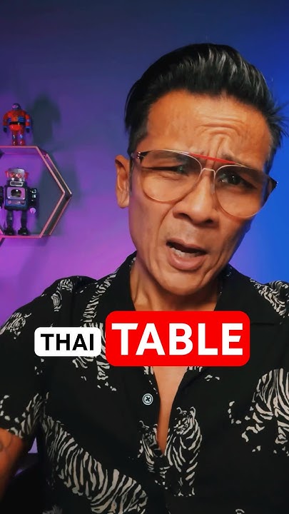 easy-thai-tutorial-how-to-say-table-for-beginners-travelers
