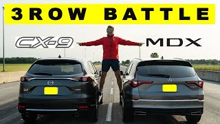 2021.5 Mazda CX9 vs 2022 Acura MDX SH AWD, battle of 3 Row! Drag Race and comparison.