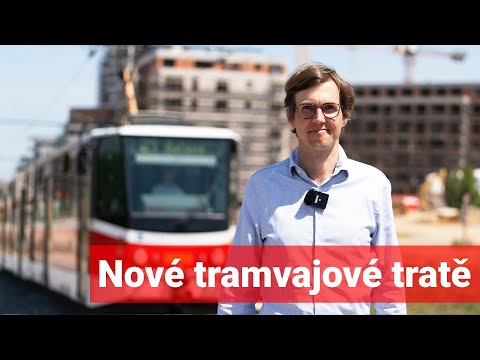 Nové tramvajové tratě v Praze: Na které se můžete těšit už příští rok?