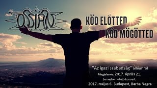 Vignette de la vidéo "Ossian - Köd előtted, köd mögötted (Hivatalos szöveges videó / Official lyric video)"
