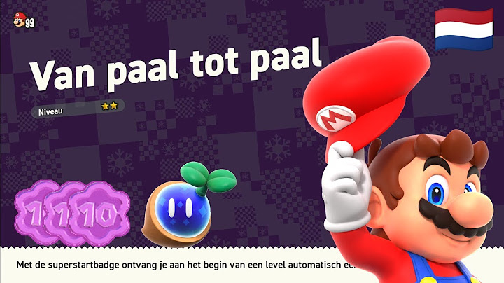 W2-04 Van paal tot paal - Mario Wonder 100% NEDERLANDS