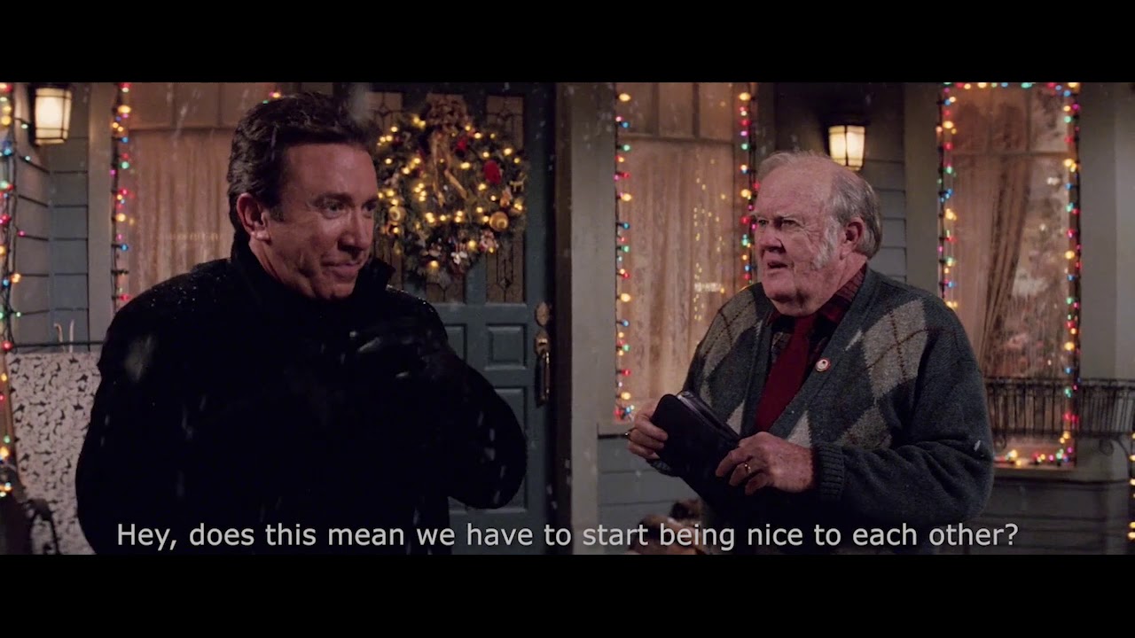 Christmas with the Kranks Does this mean we have to start being nice