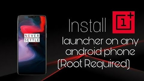 Make your Phone Smooth using Oneplus launcher (Root Required) | Install on any android 9 or 10 phone