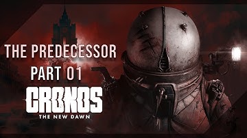 Cronos: The New Dawn 100% Walkthrough (No Damage) Part 01 The Predecessor [Sag903]