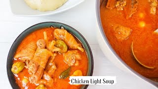Authentic Ghanaian Chicken Light Soup|| Chicken Pepper Soup|| Chicken Soup