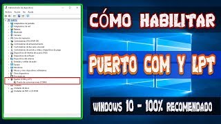 📌Cómo HABILITAR PUERTO COM y LPT en WINDOWS 10 ► DESDE EL ADMINISTRADOR DE DISPOSITIVOS screenshot 3