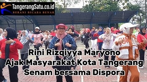 Rini Rizqiyya Maryono Ajak Masyarakat Kota Tangerang Senam bersama Dispora