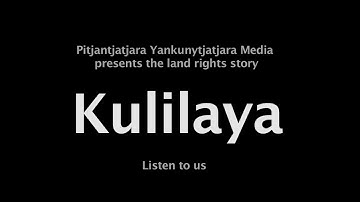 Kuliliya The Land Rights Story