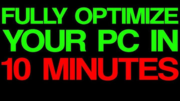 How to Fully Optimize Your PC for Gaming in Under 10 Minutes
