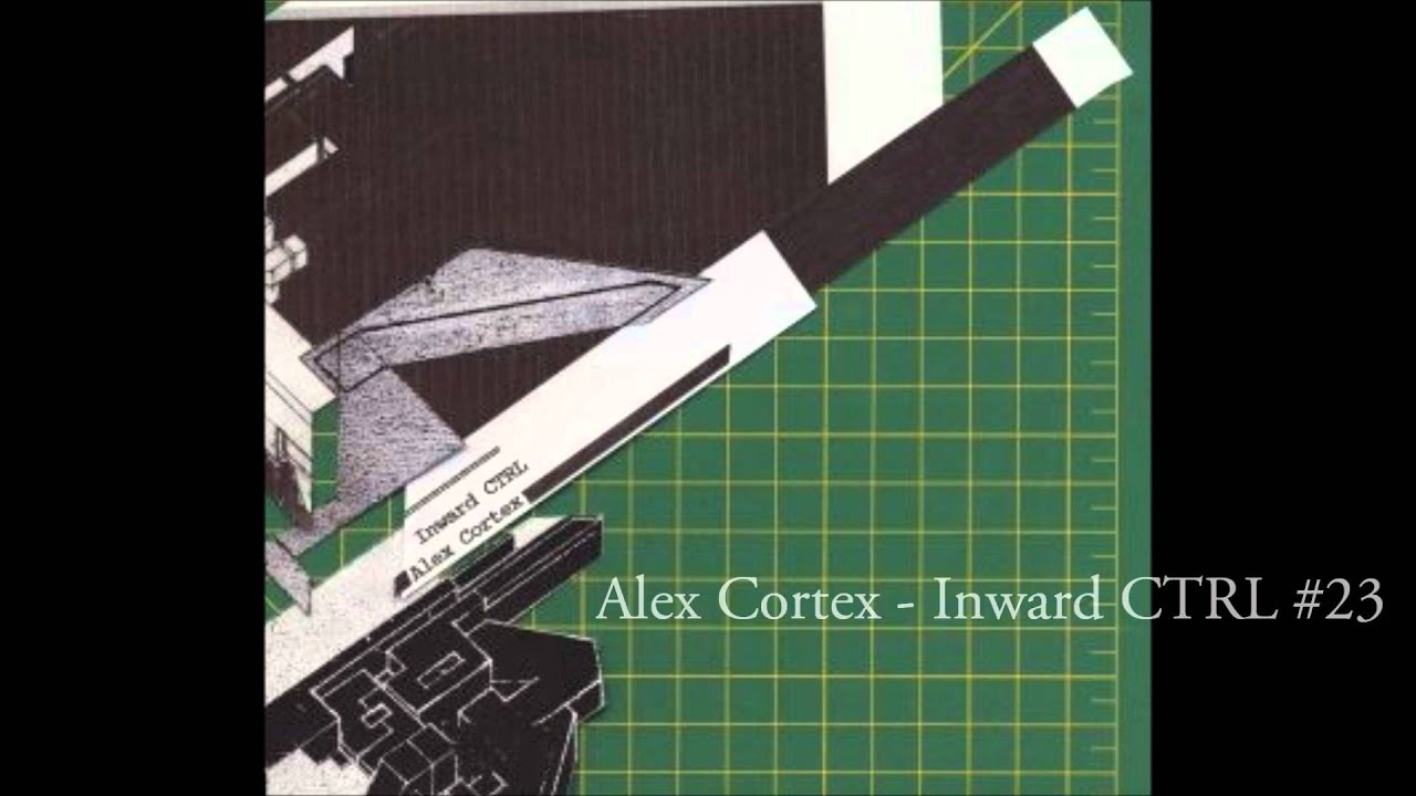 Alex Cortex - Inward CTRL #23 - YouTube