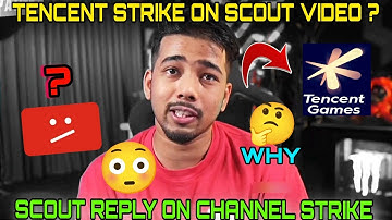 Tencent strike on scout channel 😱 why?🤔
