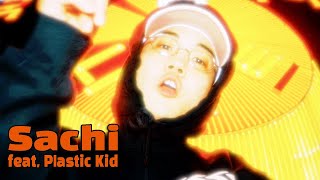 KIRIN(기린) - Sachi(사치)  (feat. Plastic Kid) (Official M/V)