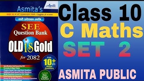 Solution of Class 10 Compulsory Maths Model Question Set 2 – Issued By NEB (OCE) (SET A) | 