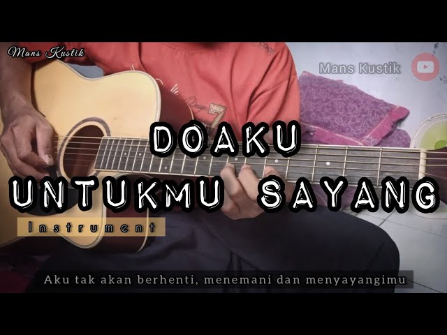 DOAKU UNTUKMU SAYANG - WALI | MELODI AKUSTIK COVER class=