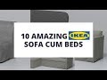 10 Amazing IKEA Sofa cum Bed | IKEA के १० अदभूत सोफा कम बेड