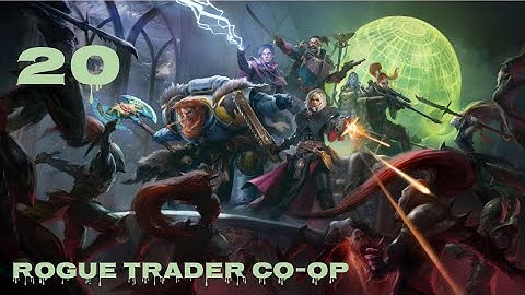 Warhammer 40k: Rogue Trader | Unfair Difficulty | 5 Player Co-op #23