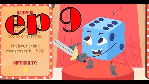 dicey dungeon ep 9 things are getting dicey